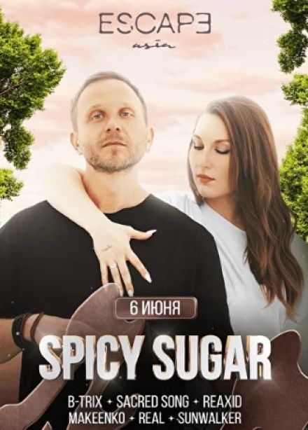 Вечеринки в Escape Asia. Spicy Sugar