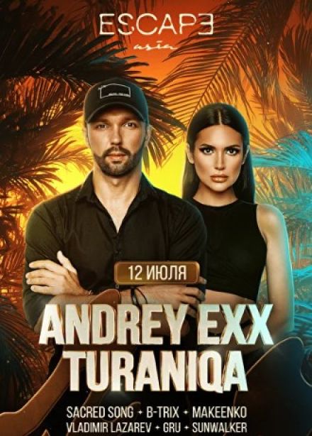 Вечеринки в Escape Asia. Andrey Exx и Turaniqa